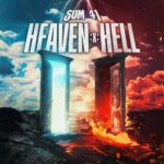 Sum 41- Heaven x Hell review by PPRU