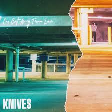 One Cut Away From Love - Knives FL