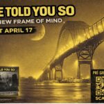 Annonce sortie album we told you so - A new frame of mind